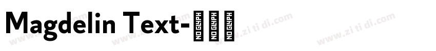 Magdelin Text字体转换